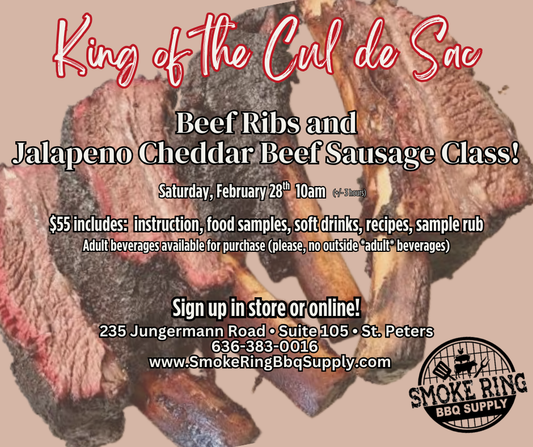 Beef Ribs & Beef Jalapeno Cheddar Sausage Class - 2/28/26 10am