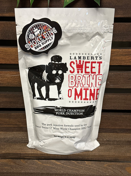 Sweet Brine O' Mine 16 oz pouch