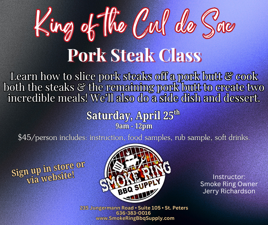 Pork Steak Class - 4/25  9am